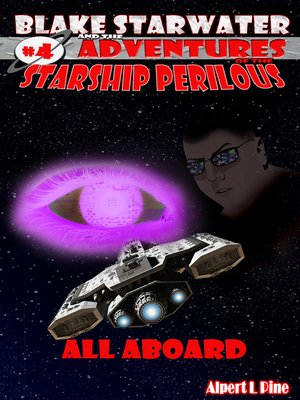 cover image of All Aboard (Starship Perilous Adventure #4)